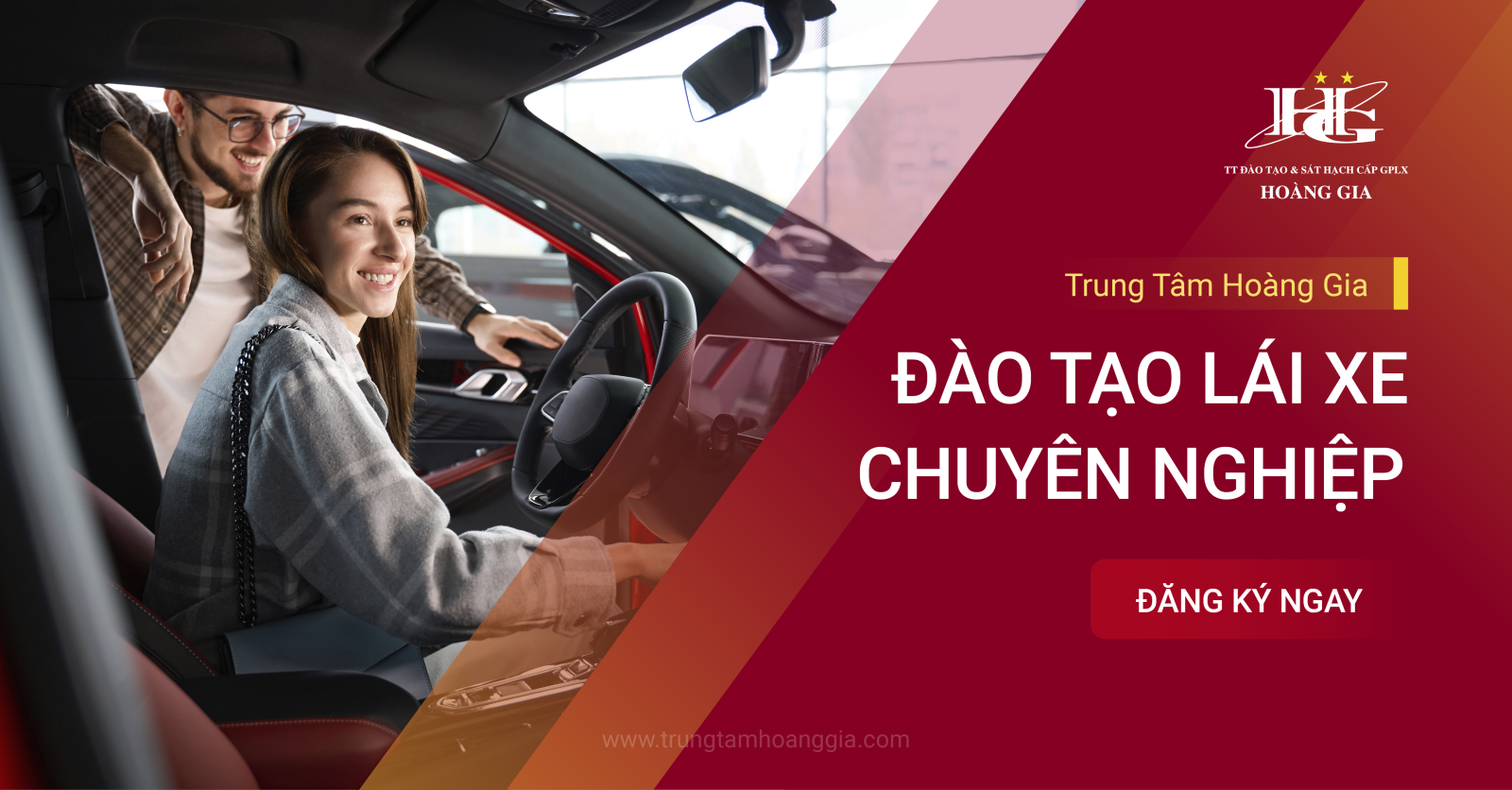 Trung tâm Hoàng Gia nơi đào tạo lái xe chuyên nghiệp