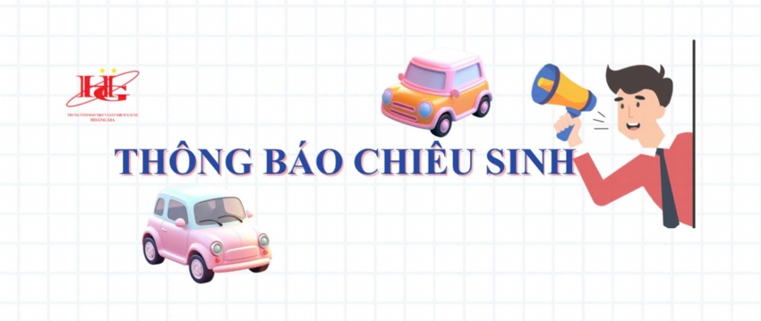 CHÀO ĐÓN QUÝ HỌC VIÊN ĐĂNG KÝ KHÓA HỌC MỚI 11-2025 TẠI TRUNG TÂM ĐÀO TẠO & SÁT HẠCH LÁI XE HOÀNG GIA